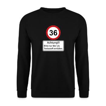 36 Caution only fill beer as fuel - Unisex Sweatshirt - black - Front - Alina (178cm) & Michal (187cm)