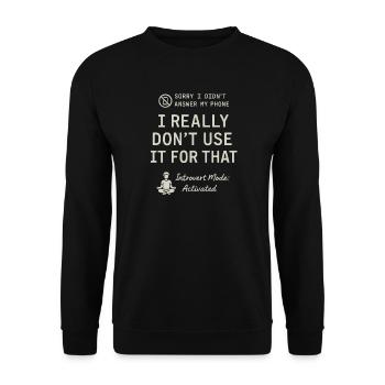 Tut mir leid, dass ich nicht an mein Telefon gegan - Unisex Pullover - Schwarz - Vorne - Alina (178cm) & Michal (187cm)