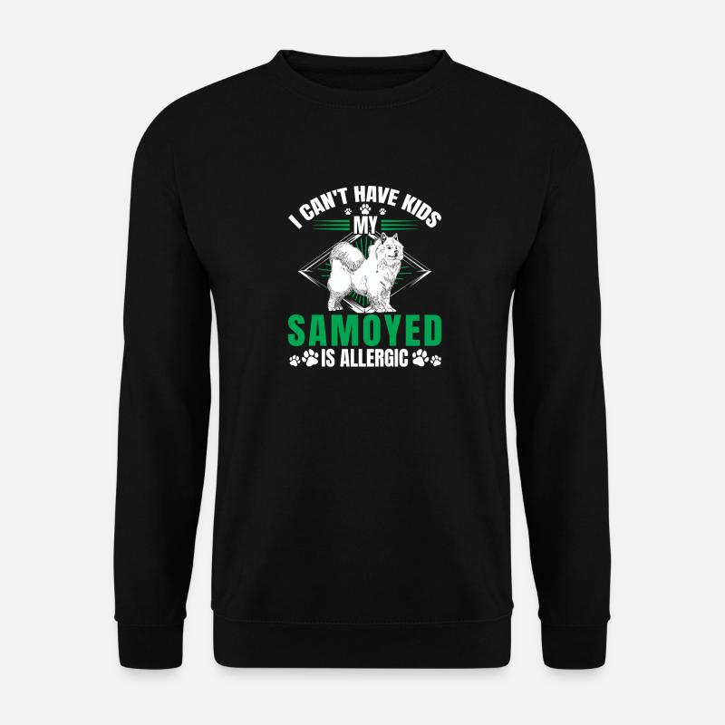 Samojede ist allergisch Schlittenhund - Unisex Pullover - Schwarz