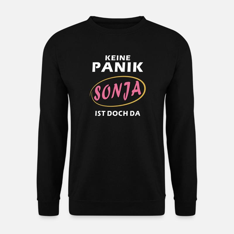 KEINE PANIK SONJA - Unisex Pullover - Schwarz