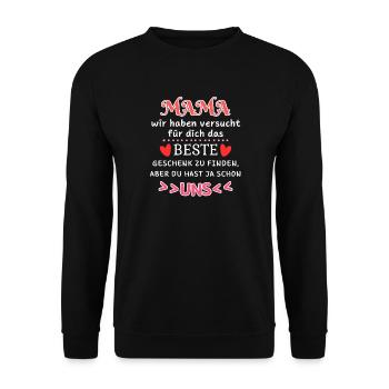 Mama Humor Familie Liebe Spruch Mutter - Unisex Pullover - Schwarz - Vorne - Alina (178cm) & Michal (187cm)