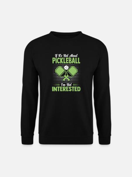 Pickleball Team Paddle Ball Player Gift - Unisex Sweatshirt - black
