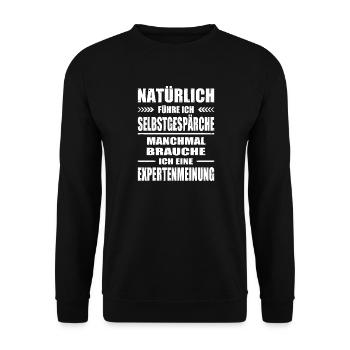 Funny Sayings Fun Outfits Irony Sarcasm - Unisex Sweatshirt - black - Front - Alina (178cm) & Michal (187cm)