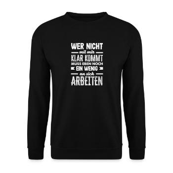 If you can't get along with me – funny saying - Unisex Sweatshirt - black - Front - Alina (178cm) & Michal (187cm)