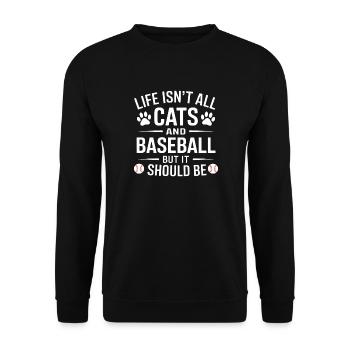 Baseball Spruch Katzen Lustiges Baseball Geschenk - Unisex Pullover - Schwarz - Vorne - Alina (178cm) & Michal (187cm)