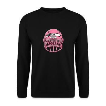 Brustkrebs Bewusstsein Warrior In Progress - Unisex Pullover - Schwarz - Vorne - Alina (178cm) & Michal (187cm)