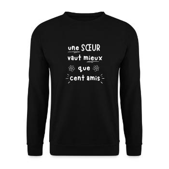 One SISTER is better than a hundred friends - Unisex Sweatshirt - black - Front - Alina (178cm) & Michal (187cm)