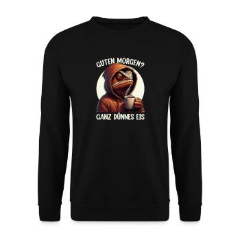 Guten Morgen Ganz Dünnes Eis Chamäleon Humor - Unisex Sweatshirt - black - Front - Alina (178cm) & Michal (187cm)