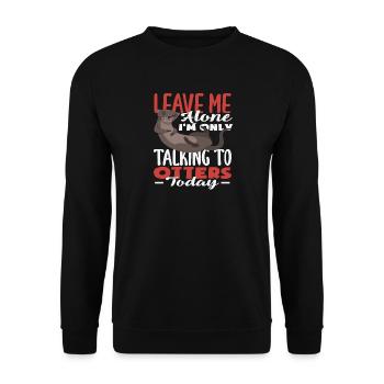 Seeotter Lass Mich In Ruhe - Unisex Pullover - Schwarz - Vorne - Alina (178cm) & Michal (187cm)
