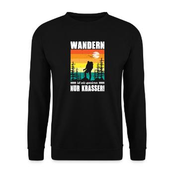 Wandern Sprüche Wanderer Wanderoutfits - Unisex Pullover - Schwarz - Vorne - Alina (178cm) & Michal (187cm)
