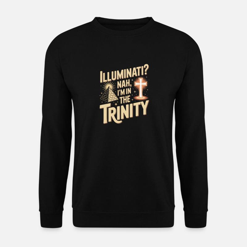 Christian Illuminati In The Trinity - Unisex Sweatshirt - black