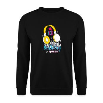 Birthday Queen 13th Birthday - Unisex Sweatshirt - black - Front - Alina (178cm) & Michal (187cm)