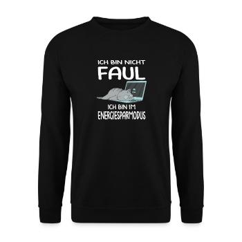 Funny Sayings Fun Outfits Irony Sarcasm - Unisex Sweatshirt - black - Front - Alina (178cm) & Michal (187cm)