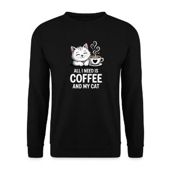 Tout ce dont j’ai besoin, c’est de café et de chat - Sweat-shirt Unisexe - noir - Devant - Alina (178cm) & Michal (187cm)