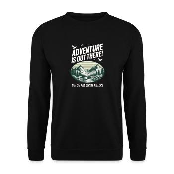 Adventure Is Out There Serial Killers - Unisex Sweatshirt - black - Front - Alina (178cm) & Michal (187cm)