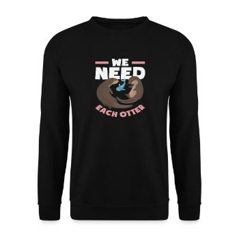 Sea Otter We Need Every Otter - Unisex Sweatshirt - black - Front - Alina (178cm) & Michal (187cm)