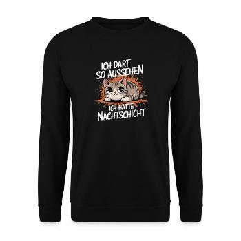 I'm allowed to look like I had night shift - Unisex Sweatshirt - black - Front - Alina (178cm) & Michal (187cm)