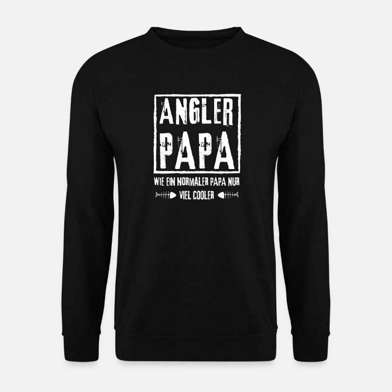 ANGLER PAPA WIE EIN NORMAL PAPA NUR VIEL COOLER - Unisex Pullover - Schwarz