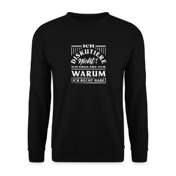 Ich diskutiere nicht – ich habe Recht - Unisex Pullover - Schwarz - Vorne - Alina (178cm) & Michal (187cm)