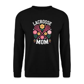 Lacrosse Spruch Mama Lustiges Lacrosse Geschenk - Unisex Pullover - Schwarz - Vorne - Alina (178cm) & Michal (187cm)