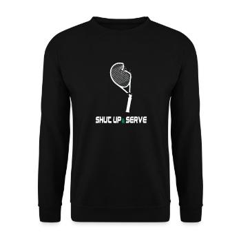 Shut Up & Serve – Lustiges Tennis Design - Unisex Pullover - Schwarz - Vorne - Alina (178cm) & Michal (187cm)