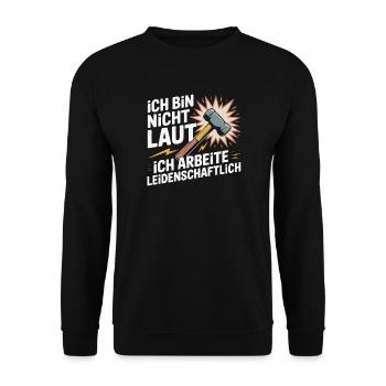 Leidenschaftliche Arbeit – Hammer Motiv - Unisex Pullover - Schwarz - Vorne - Alina (178cm) & Michal (187cm)