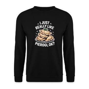 Pierogi Spruch Polnisch Lustiges Pierogi Geschenk - Unisex Pullover - Schwarz - Vorne - Alina (178cm) & Michal (187cm)