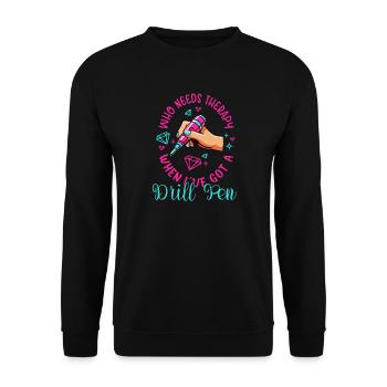 Diamond Painting Artist Who Needs Therapy Got - Unisex Pullover - Schwarz - Vorne - Alina (178cm) & Michal (187cm)