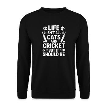 Cricket Spruch Katzen Lustiges Cricket Geschenk - Unisex Pullover - Schwarz - Vorne - Alina (178cm) & Michal (187cm)