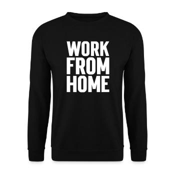 Motivierendes T-Shirt für die Arbeit von zu Hause aus - Unisex Pullover - Schwarz - Vorne - Alina (178cm) & Michal (187cm)