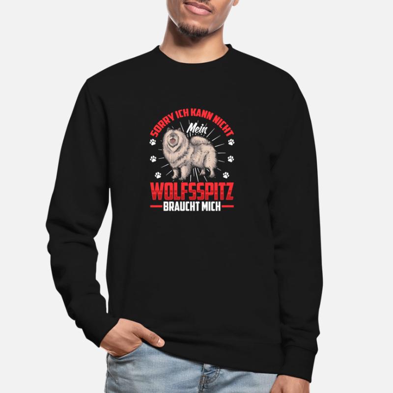 Wolfspitz needs me German Wolfspitz Unisex Sweatshirt