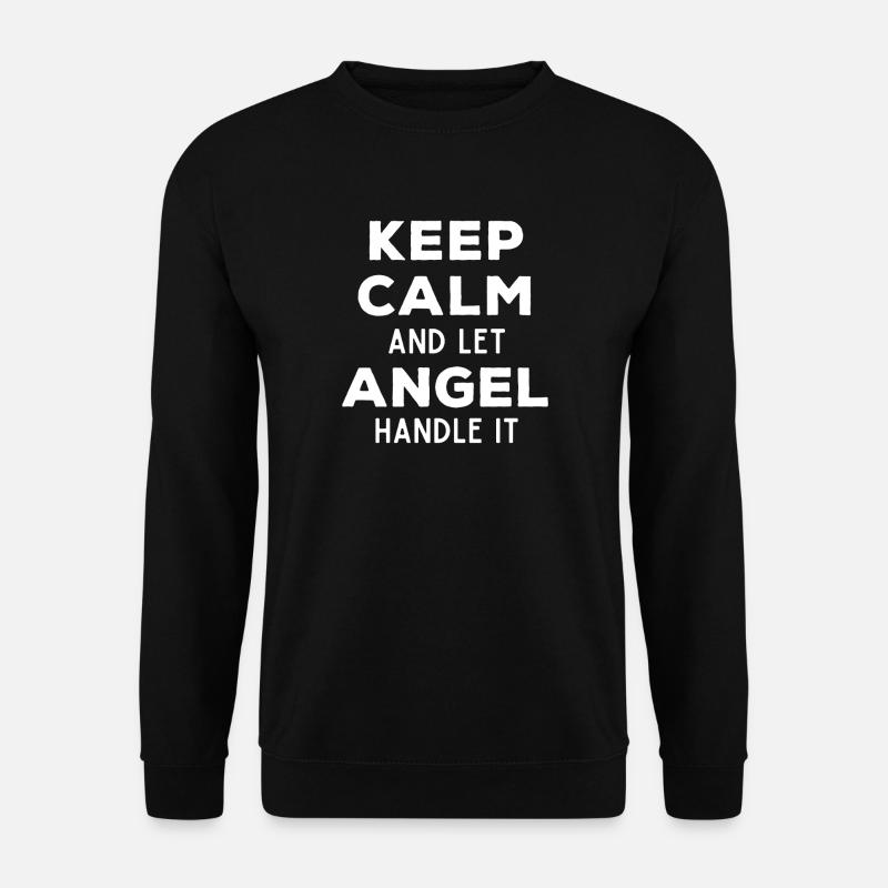 Keep Calm Lass Angel das regeln Lustiger Spruch - Unisex Pullover - Schwarz