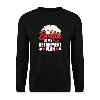 Bridge Ist Mein Ruhestandsplan - Unisex Pullover - Schwarz - Vorne - Alina (178cm) & Michal (187cm)