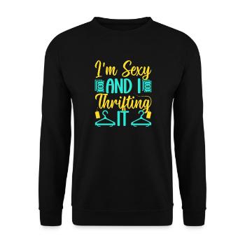 Thrift Shopper I ́m Sexy & I Thrifting It Thrift - Unisex Sweatshirt - black - Front - Alina (178cm) & Michal (187cm)