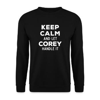 Gardez votre calme, laissez Corey corriger ce drôle de dicton - Sweat-shirt Unisexe - noir - Devant - Alina (178cm) & Michal (187cm)
