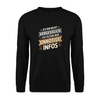 Je ne suis pas oublieux – je ne fais que filtrer - Sweat-shirt Unisexe - noir - Devant - Alina (178cm) & Michal (187cm)