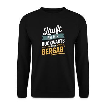 Runs backwards and downhill for me - Unisex Sweatshirt - black - Front - Alina (178cm) & Michal (187cm)