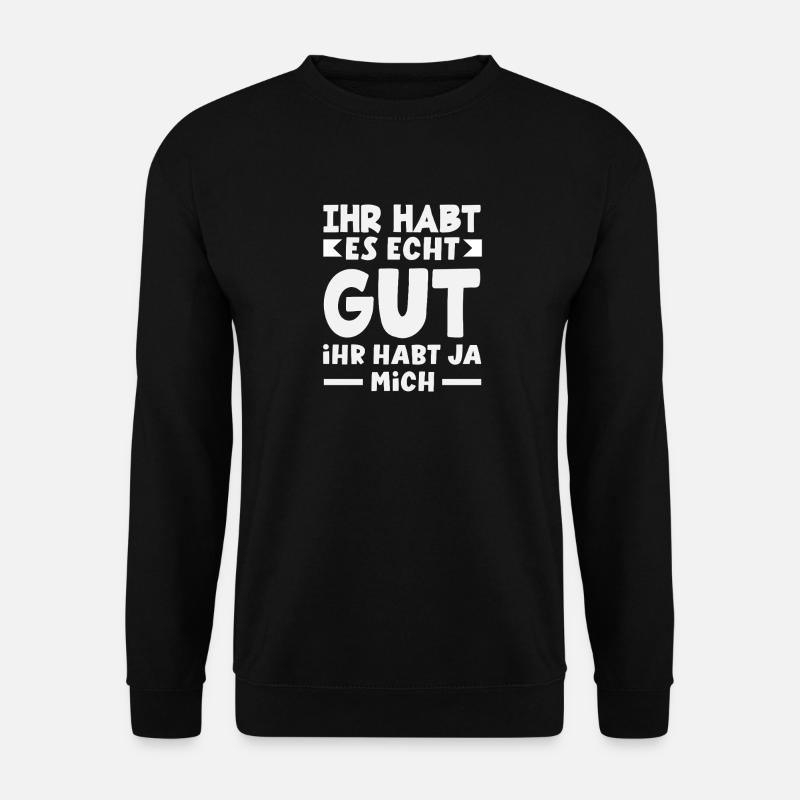 Tu l’as bien – tu m’as - Sweat-shirt Unisexe - noir