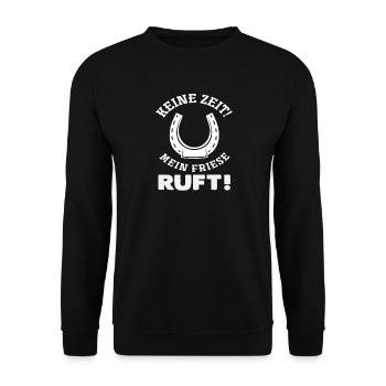 Meine Friese Ruft Pferdemädchen Reiten Reiter - Unisex Pullover - Schwarz - Vorne - Alina (178cm) & Michal (187cm)