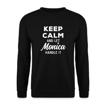 Restez calme Laissez Monica arranger cela Drôle de dicton - Sweat-shirt Unisexe - noir - Devant - Alina (178cm) & Michal (187cm)