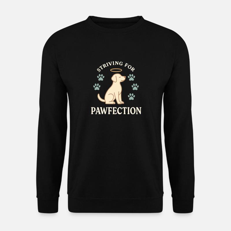 Striving for Pawfection Dog - Unisex Sweatshirt - black