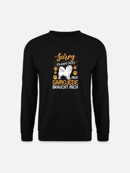 Samojede kann nicht Schlittenhund - Unisex Pullover - Schwarz