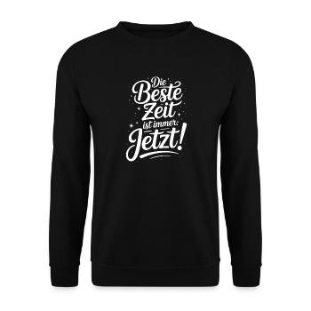 The best time is always live now Carpe Diem - Unisex Sweatshirt - black - Front - Alina (178cm) & Michal (187cm)