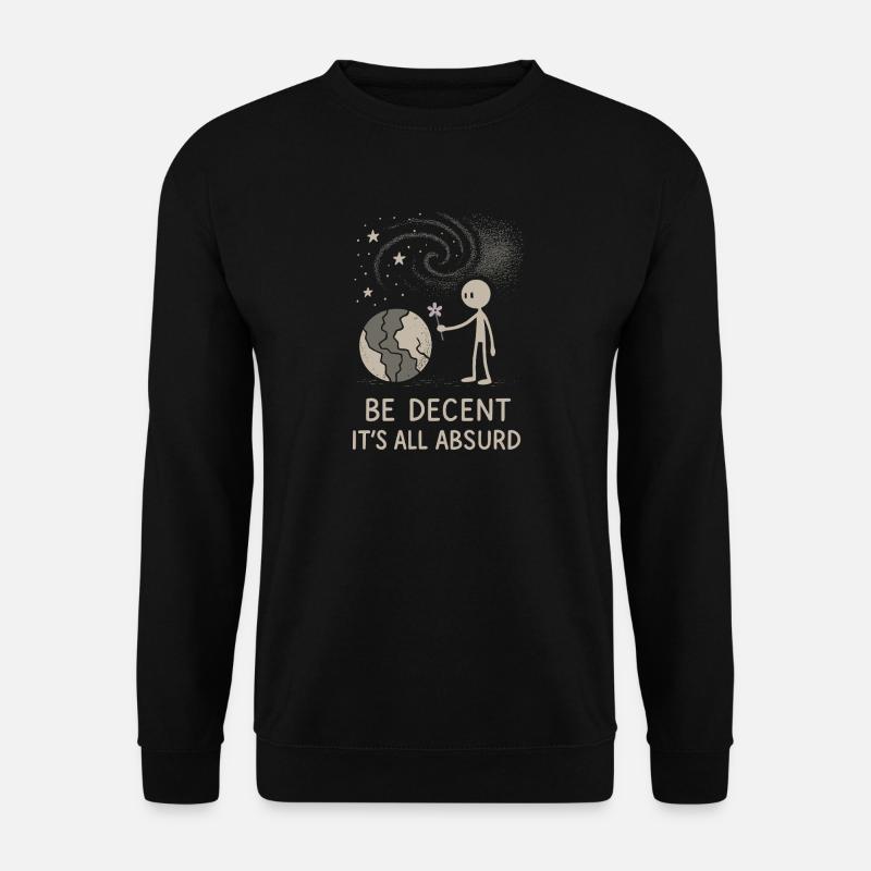 Ethischer Nihilismus, Existenzieller Humor, - Unisex Pullover - Schwarz