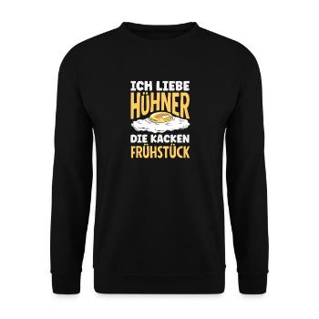 Ich liebe Hühner – die kacken Frühstück - Unisex Pullover - Schwarz - Vorne - Alina (178cm) & Michal (187cm)