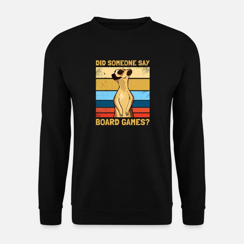 Board Games? Gesellschaftsspiel Brettspiel - Unisex Pullover - Schwarz