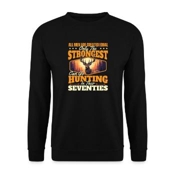 Nur der Stärkste geht auf die Jagd Lustiges Zitat - Unisex Pullover - Schwarz - Vorne - Alina (178cm) & Michal (187cm)