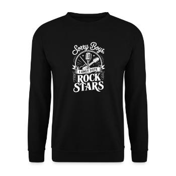 Festival Sorry Boys I Only Date Rock Stars Groupie - Unisex Sweatshirt - black - Front - Alina (178cm) & Michal (187cm)