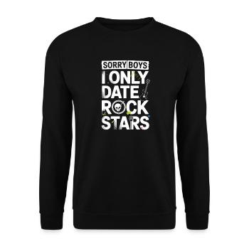 Festival Sorry Boys I Only Date Rock Stars Groupie - Unisex Sweatshirt - black - Front - Alina (178cm) & Michal (187cm)