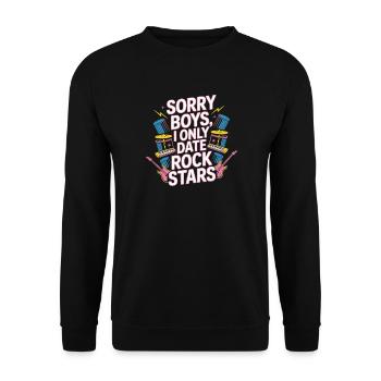 Festival Sorry Boys I Only Date Rock Stars Groupie - Unisex Sweatshirt - black - Front - Alina (178cm) & Michal (187cm)